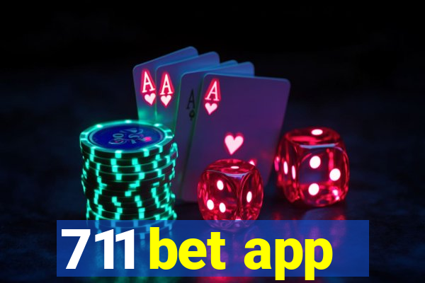 711 bet app